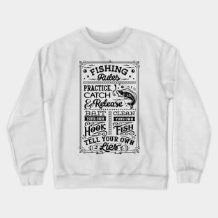 Fishing Rules Crewneck Sweatshirt